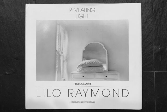 『Revealing Lights』アメリカの写真家Lilo Raymond（リロ・レイモンド）の写真集の画像